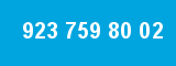 923 759 80 02